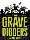 Cover image for The Gravediggers Union (2017), Volume 1